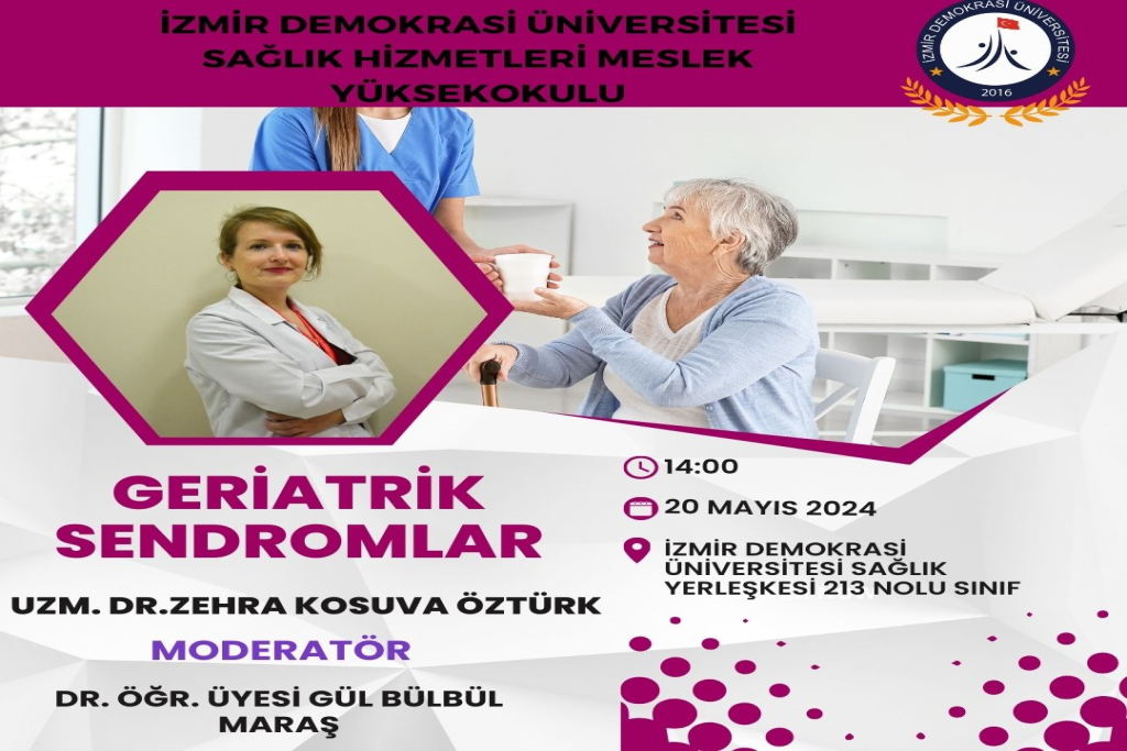 Yüksekokul Etkinliği:Geriatrik Sendromlar
