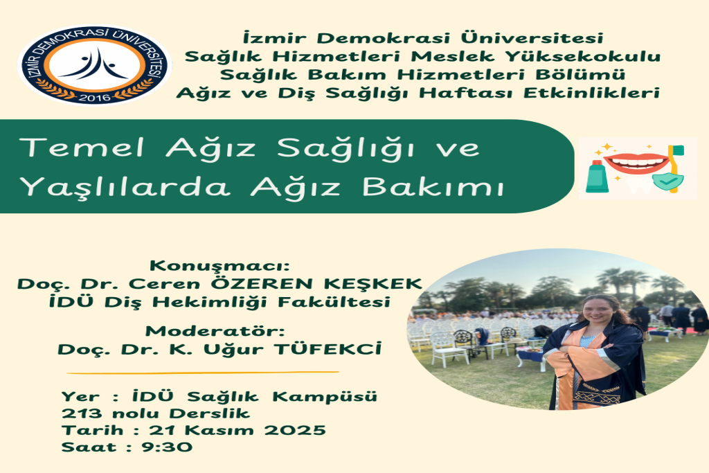 Yaşlı Bakım Hizmetleri Etkinliği: Temel Ağız Sağlığı ve Yaşlılarda Ağız Bakımı